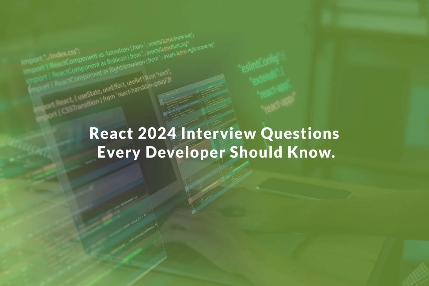 React interview questions Frontend developer React 2024 Essential knowledge